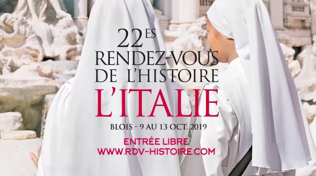 Rendez-vous de l’Histoire de Blois 2019