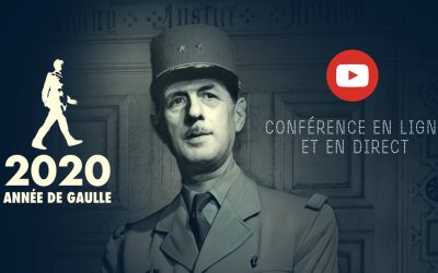 Conférence en ligne n°2 – De Gaulle : L’homme du siècle
