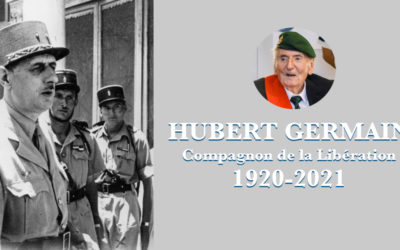 « Hubert Germain, compagnon de la Libération : un homme d’honneur et de fidélité », par Hervé Gaymard