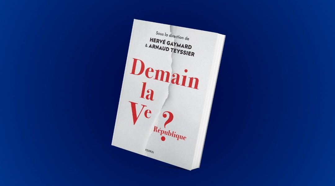 Demain la Ve République ?