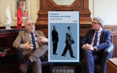 Rencontre avec Arnaud Teyssier : « L’énigme Pompidou-De Gaulle »